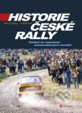 Kniha: Historie české rally (Michal Forst). CPRESS, 2014