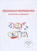 Pediatrická propedeutika - László Kovács, ARETE s.r.o., 2014