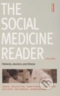 Kniha: The Social Medicine Reader (Volume 1) (Nancy King). Duke University, 2005