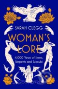Woman&#039;s Lore - Sarah Clegg, Apollo, 2023