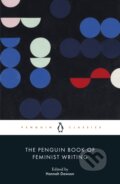 The Penguin Book of Feminist Writing - Hannah Dawson, Penguin Books, 2023