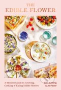 Kniha: The Edible Flower (Erin Bunting a Jo Facer)