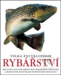 Velká encyklopedie rybářství, Slovart CZ, 2014