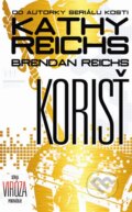 Korisť - Kathy Reichs, Brendan Reichs, 2014