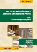 Vhled do právní úpravy českého obchodního práva - Jaroslav Padrnos, Key publishing, 2014
