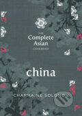 The Complete Asian Cookbook: China - Charmaine Solomon, 2014