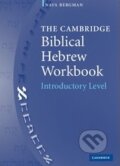 Kniha: The Cambridge Biblical Hebrew Workbook (Nava Bergman). Cambridge University Press, 2005