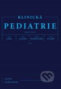 Klinická pediatrie - Jan Lebl, Jan Janda, Petr Pohunek, Jan Starý, Galén, Karolinum, 2014