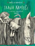 Kniha: Traja kamoši a fakticky fantastický bunker (Barbora Kardošová), 2015 Kniha: Traja kamoši a fakticky fantastický bunker (Barbora Kardošová), 2015