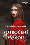 Zotročení vášňou - Patrícia Brestovanská, 2023