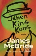 Jáhen King Kong - James McBride, Paseka, 2023
