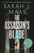 The Assassin&#039;s Blade - Sarah J. Maas, Bloomsbury, 2023