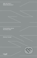 Kniha: Who the Hell is Müller-Brockmann? (Demian Conrad). Niggli, 2022