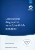 Laboratorní diagnostika monoklonálních gamapatií - Pavlína Kušnierová, Ostravská univerzita, 2023