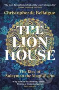 Kniha: The Lion House (Christopher de Bellaigue). Vintage, 2023
