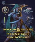Dungeons & Dragons The Legend of Drizzt Visual Dictionary - Michael Witwer, Dorling Kindersley, 2023