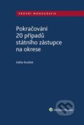 Pokračování 20 případů státního zástupce na okrese - Adéla Rosůlek, Wolters Kluwer ČR, 2023