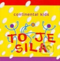 Hudobné CD: Continental kids: To je sila (Continental Ministries Slovakia). Continental Ministries Slovakia, 2004