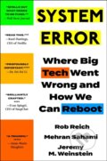 System Error - Jeremy Weinstein, Rob Reich, Mehran Sahami, Hodder Paperback, 2023