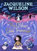 The Other Edie Trimmer - Jacqueline Wilson, Penguin Random House Childrens UK, 2023