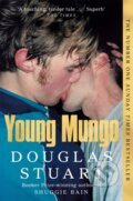 Young Mungo - Douglas Stuart, Picador, 2023