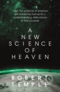 A New Science of Heaven - Robert Temple, Coronet, 2023