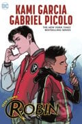 Robin - Kami Garcia, Gabriel Picolo (Ilustrátor), DC Comics, 2023