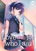 Love Me For Who I Am 3 - Kata Konayama, Seven Seas, 2021