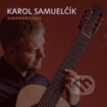 Hudební CD: Karol Samuelčík: Sudamericanía (Hudobné albumy). Hudobné albumy, 2022