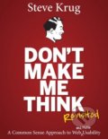 Don&#039;t Make Me Think: Revisited - Steve Krug, 2014