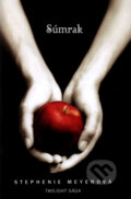 Twilight sága: Súmrak - Stephenie Meyer, Tatran, 2014