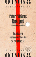 Rukojmí - Peter Pišťanek, Slovart CZ, 2014