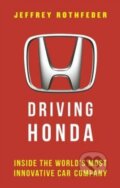 Kniha: Driving Honda (Jeffrey Rothfeder). Penguin Books, 2014