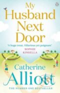 Kniha: My Husband Next Door (Catherine Alliott). Penguin Books, 2014