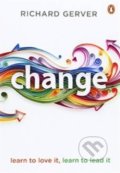 Change - Richard Gerver, Penguin Books, 2014