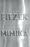 Mimika - Sebastian Fitzek, Tatran, 2023