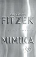 Mimika - Sebastian Fitzek, 2023