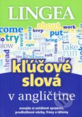 Kniha: Kľúčové slová v angličtine (Lingea). Lingea, 2023