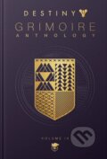 Kniha: Destiny Grimoire Anthology, Volume IV (Bungie). Bungie, 2021