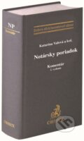 Kniha: Notársky poriadok (Katarína Valová a kolektív). C. H. Beck SK, 2023