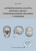 Antropologická analýza kostier z areálu Veľkomoravského hradiska v Pobedime - Július Jakab, VEDA, 2021