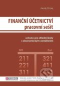 Finanční účetnictví - pracovní sešit 2023 - Pavel Štohl, Štohl - Vzdělávací středisko Znojmo, 2023