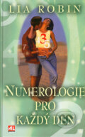 Numerologie pro každý den - Lia Robin, 2004
