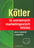 10 smrtelných marketingových hříchů - Philip Kotler, 2005