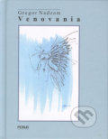 Venovania - Gregor Nadzam, Petrus, 2005
