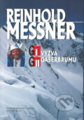 G I a G II - Reinhold Messner, Brána, 2004