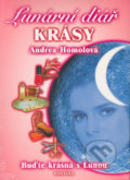 Kniha: Lunární diář krásy (Andrea Homolová), 2005