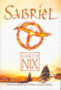 Sabriel - Garth Nix, Triton, 2004