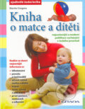 Kniha o matce a dítěti - Martin Gregora, 2006
