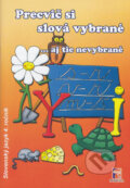 Kniha: Precvič si slová vybrané...aj tie nevybrané (Autorský kolektiv). Maquita, 2004